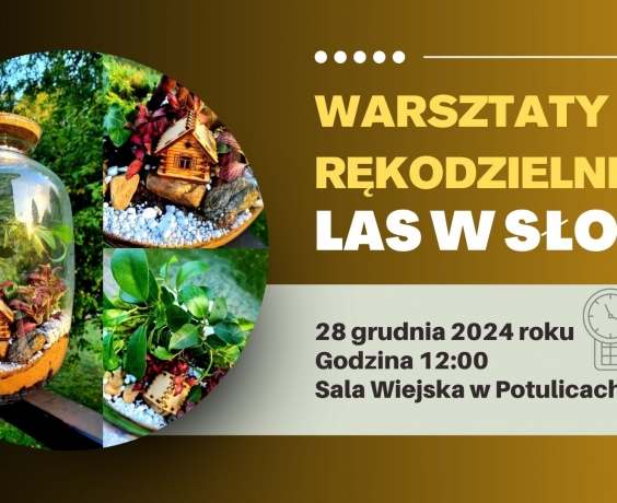 Warsztaty rękodzielnicze „Las w Słoiku”